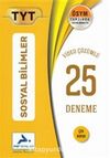 TYT Sosyal Bilimler 25 Deneme Sınavı