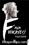 F’nin Hikayesi