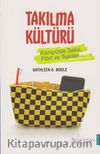 Takılma Kültürü