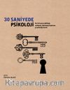 30 Saniyede Psikoloji
