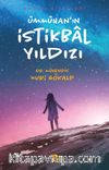 Ümmühan'ın İstikbal Yıldızı