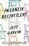 İnsanlık Belirtileri (Ciltli)
