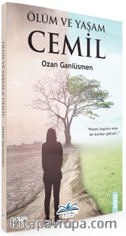 Ölüm ve Yaşam <br /> Cemil