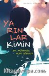 Yarınlar Kimin