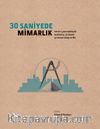 30 Saniyede Mimarlık