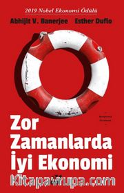 Zor Zamanlarda İyi Ekonomi
