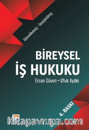 Bireysel İş Hukuku (Ciltli)
