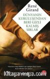 Dünyanın Kuruluşundan  Beri Gizli Kalmış Sırlar