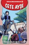 Çete Ayşe / Kurtuluş Savaşı Kahramanları 1 