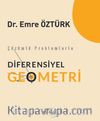 Çözümlü Problemlerle Diferensiyel  Geometri