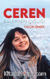 Ceren & Balerinin Çığlığı