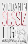 Vicdanın Sessizliği