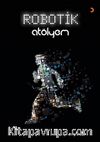 Robotik Atölyem