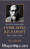 Cemil Sıtkı Ez-Zahavi & Irak’ın Ünlü Filozof ve Şairi