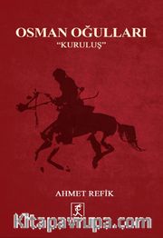 Osman Oğulları <br /> Kuruluş