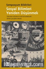 Sosyal Bilimleri Yeniden Düşünmek