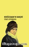 Bediüzzaman’ın Hançeri
