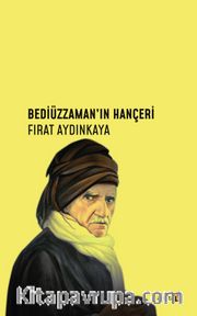 Bediüzzaman’ın Hançeri