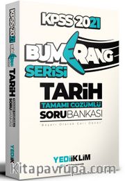 2021 KPSS Genel Kültür Bumerang Tarih Tamamı Çözümlü Soru Bankası