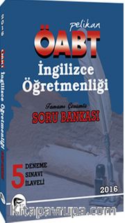 2016 KPSS ÖABT İngilizce Öğretmenliği Çözümlü Soru Bankası + 5 Deneme Sınavı 