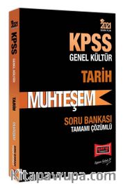 2021 KPSS Muhteşem Tarih Tamamı Çözümlü Soru Bankası