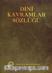 Dini Kavramlar Sözlüğü
