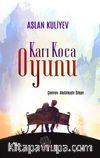Karı Koca Oyunu