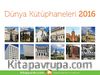 2016 Kitapyurdu Masa Takvimi (Dünya Kütüphaneleri)