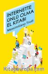 İnternette Ünlü Olma El Kitabı