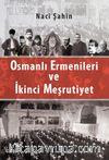 Osmanlı Ermenileri ve İkinci Meşrutiyet