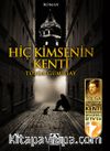 Hiç Kimsenin Kenti