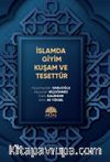 İslamda Giyim Kuşam ve Tesettür 