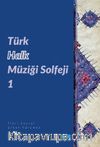 Türk Halk Müziği Solfeji 1