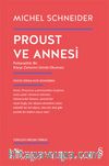 Proust ve Annesi