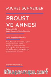 Proust ve Annesi
