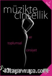 Müzikte Cinsellik ve Toplumsal Cinsiyet