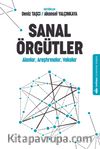 Sanal Örgütler & Alanlar, Araştırmalar, Vakalar