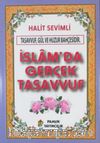 İslam'da Gerçek Tasavvuf