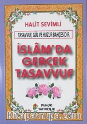 İslam'da Gerçek Tasavvuf