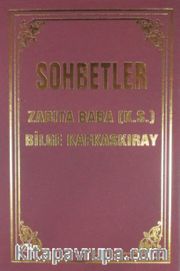 Sohbetler Zabıta Baba (k.s.) - Bilge Kafkaskıray