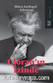 Cioran’ın İzinde