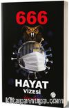666 Hayat Vizesi