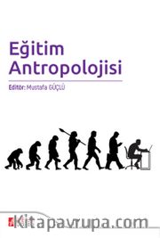 Eğitim Antropolojisi
