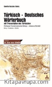 Türkisch-Deutsches Wörterbuch <br /> mit Transcription des Türkischen