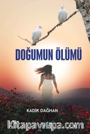 Doğumun Ölümü