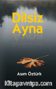 Dilsiz Ayna