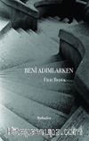 Beni Adımlarken & Rubailer