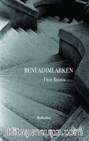 Beni Adımlarken <br /> Rubailer