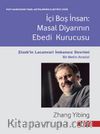 İçi Boş İnsan & Masallar Diyarının Ebedi Kurucusu