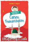 Küçük Ömer’in Maceraları 1 / Canım Peygamberim